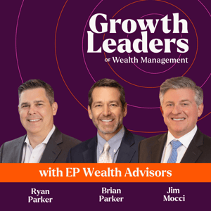 GLOWM podcast meets EP Wealth Advisors leadership