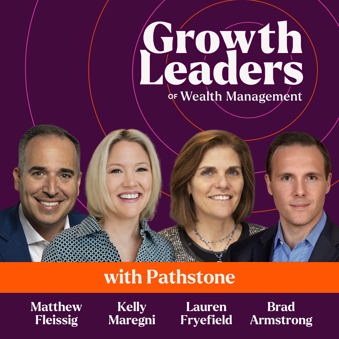 Ep. 10: Pathstone's Mission for Ultra-Wealthy Clients