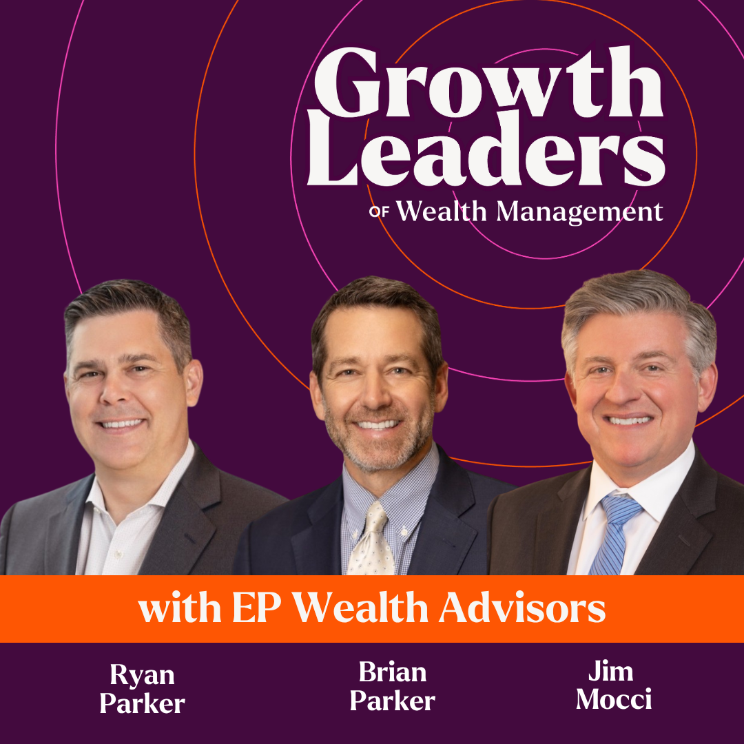 Ep. 15: EP Wealth Advisors' Scale to $32B