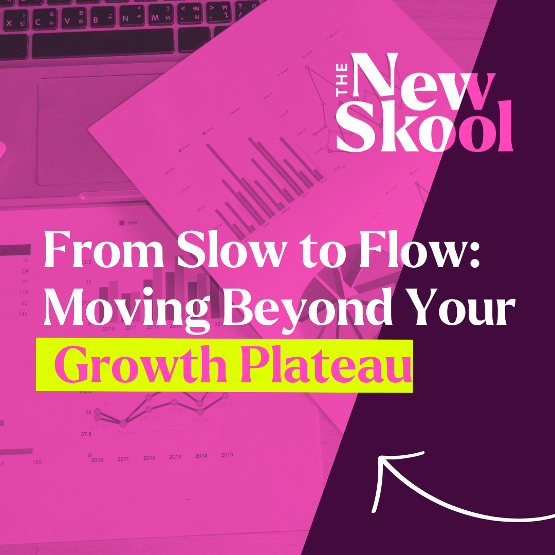 From Slow to Flow: Moving Beyond Your Growth Plateau