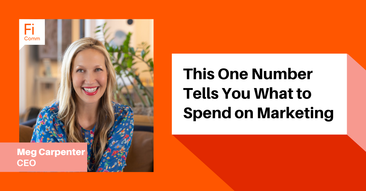 This One Number Tells You What to Spend on Marketing